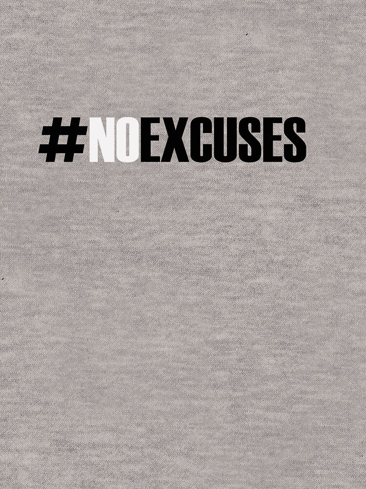 No Excuses merch by angelrtx