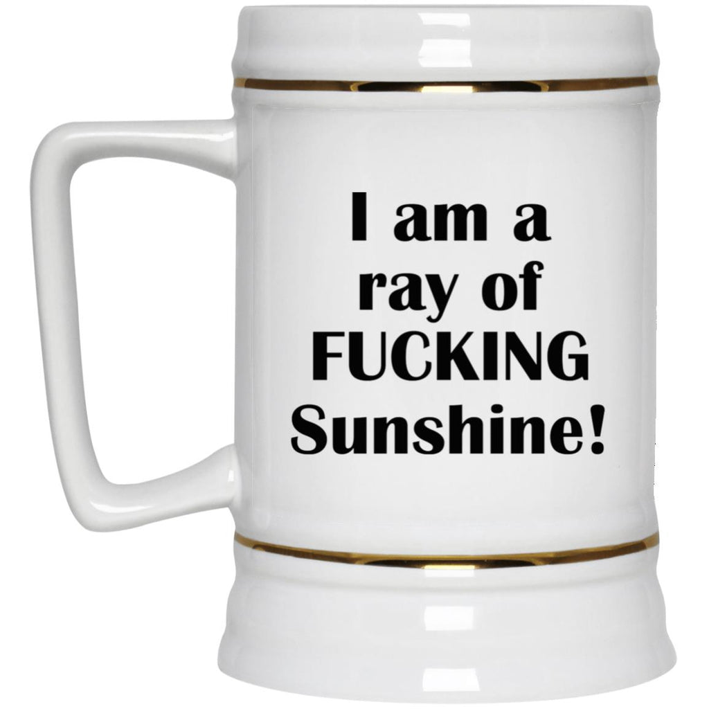 I Am A Ray Of F-cking Sunshine Mug