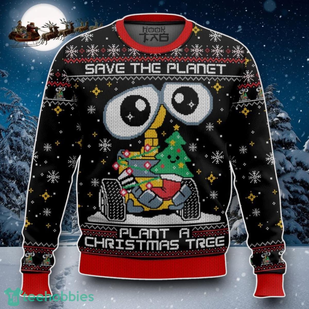 Save The Planet Plant A Christmas Tree Ugly Sweater Special Gift