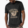 Sloth Mode Activated T-Shirt – Cute and Relaxed Sloth Design  2024 Fun Casual Wear by T010