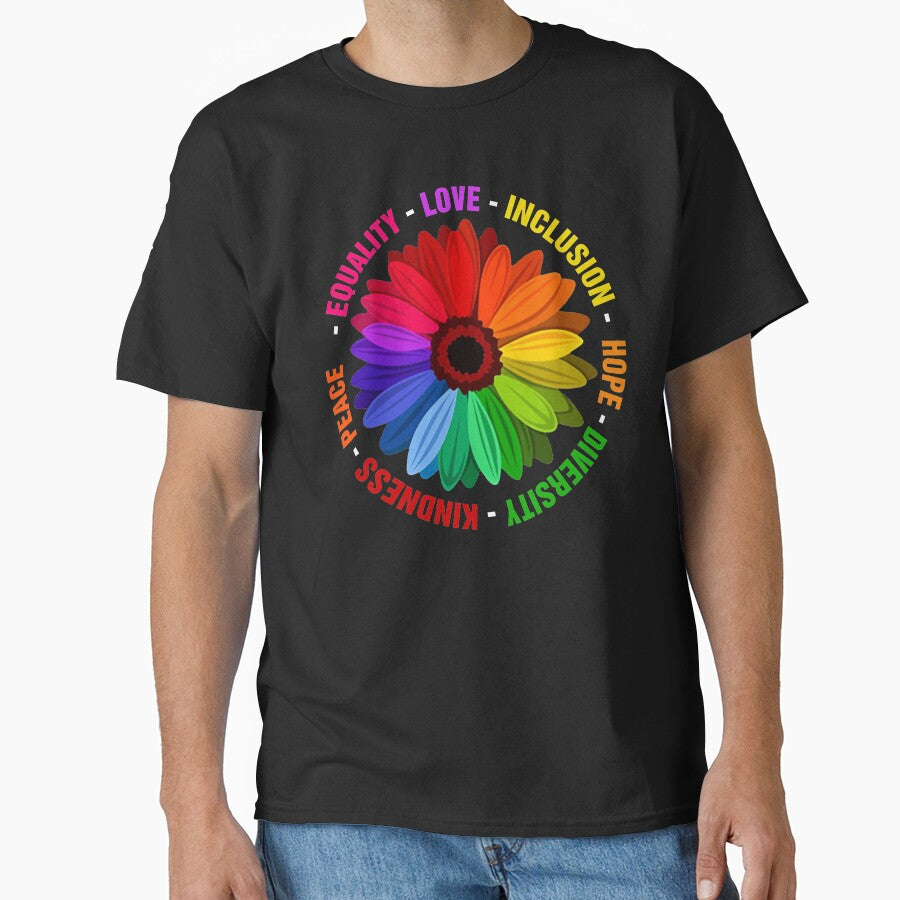 Kindness Peace Equality Love Inclusion Hope Diversity  T Shirt by stylepalace