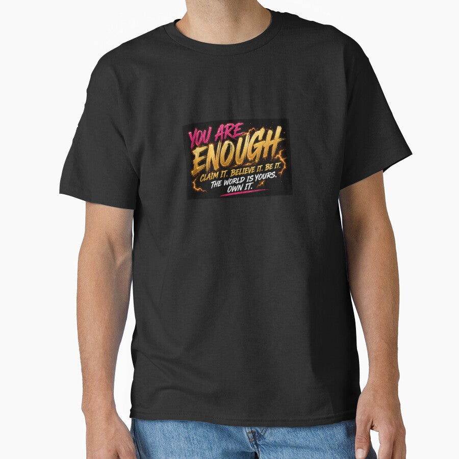 you are enough by Lady Tigress