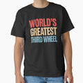 World’s Greatest Third Wheel Funny Relationship Humor Design by PosiMCreations