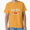 Dad-Tax-T-Shirt_85790144---Copy by Badriiiii