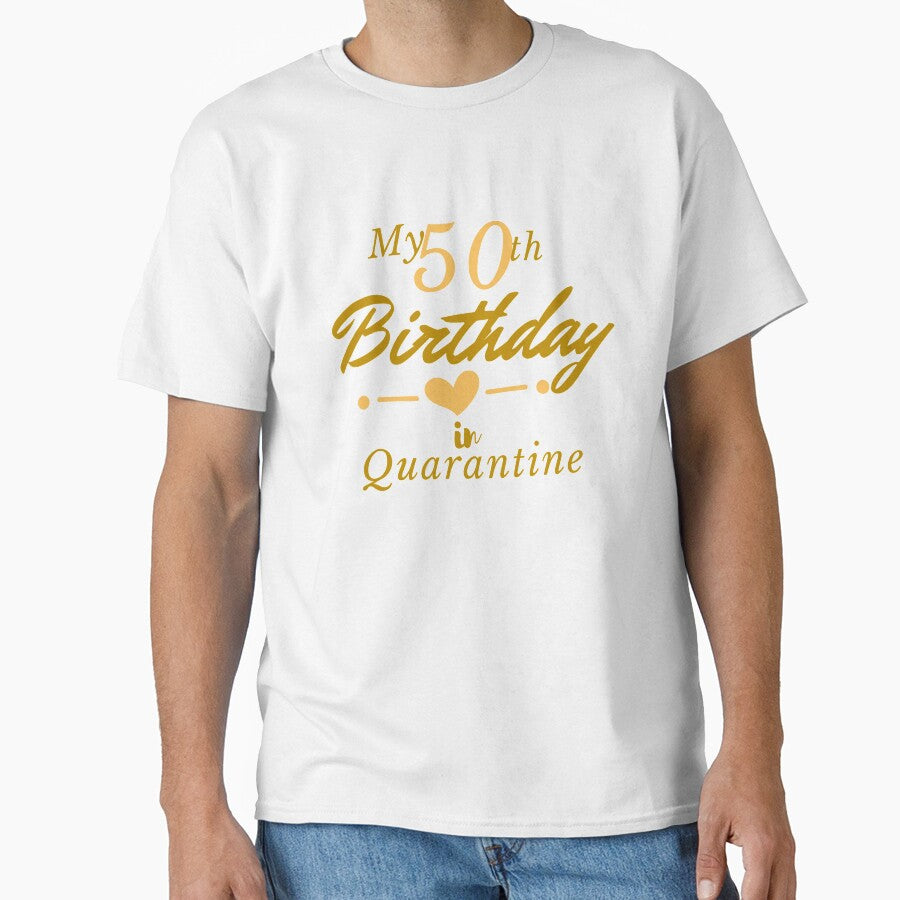 My 50th Birthday in Quarantine, Quarantined Birthday, Unique Birthday Wishes, Mother Birthday by Airmilly Store