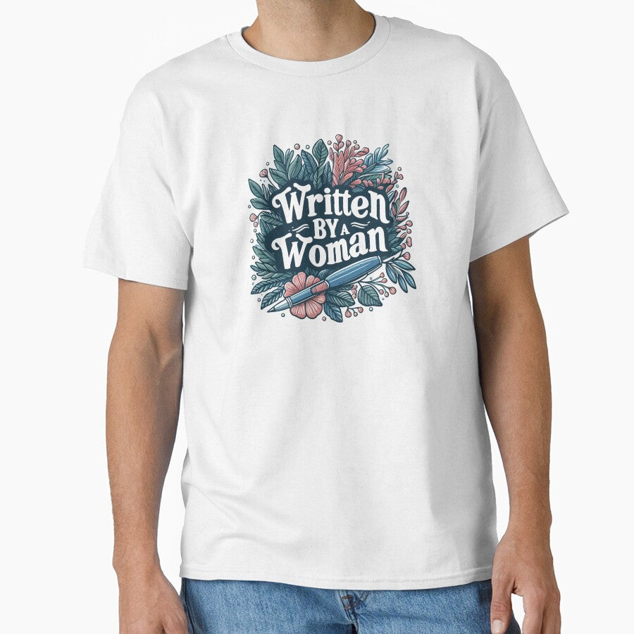 Written by a Woman Inspirational Feminist Quote by Retr0Tshirts