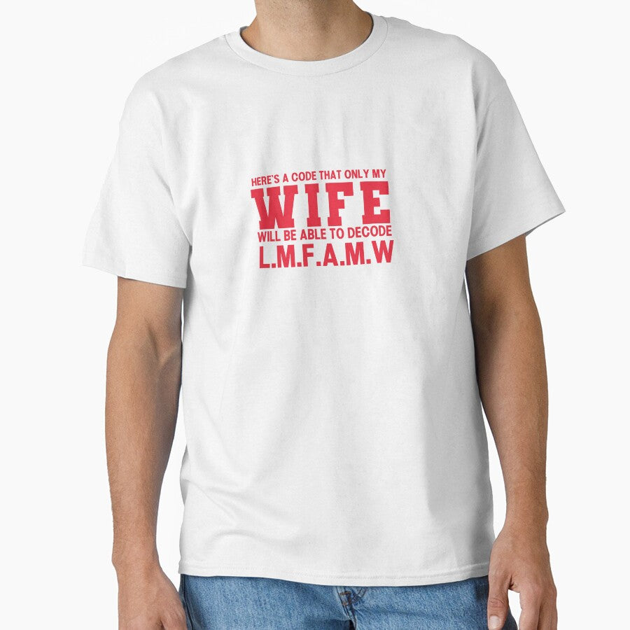 Here's a Code that Only my Wife Will Decode Funny Husband Typography Quote by thedazzlingmonk
