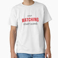 Stop Watching Start Doing - Bold Motivational Action Typography Art by AVNGR-Design