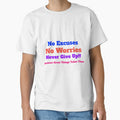 No Excuses - Never Give Up by NarpLTD
