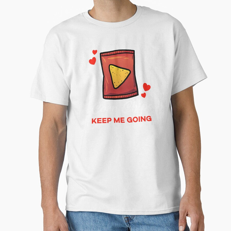 Corn Chips keep me going saying by jonmlam