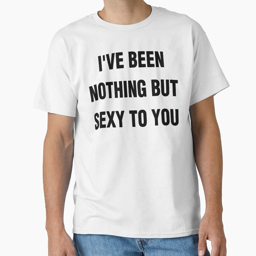 I'VE BEEN NOTHING BUT SEXY TO YOU. BLACK DESIGN by Rejiboustarts