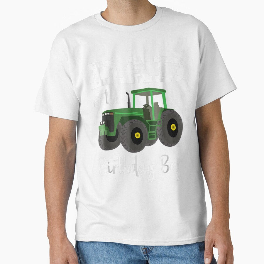 Dad Of The Birthday Boy  Tractor  Farm Party by JoshSchultz