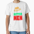 Become better men by VINEY PREET AKKAL