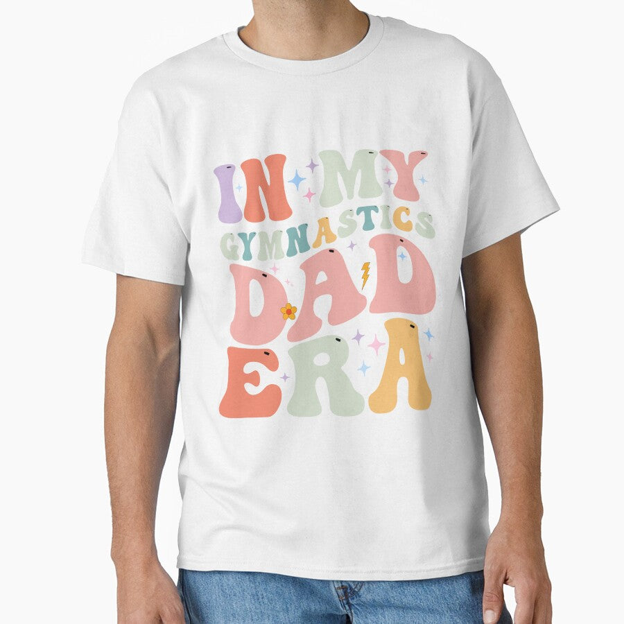 Funny In My Gymnastics Dad Era Groovy by ArtTee-Folie0