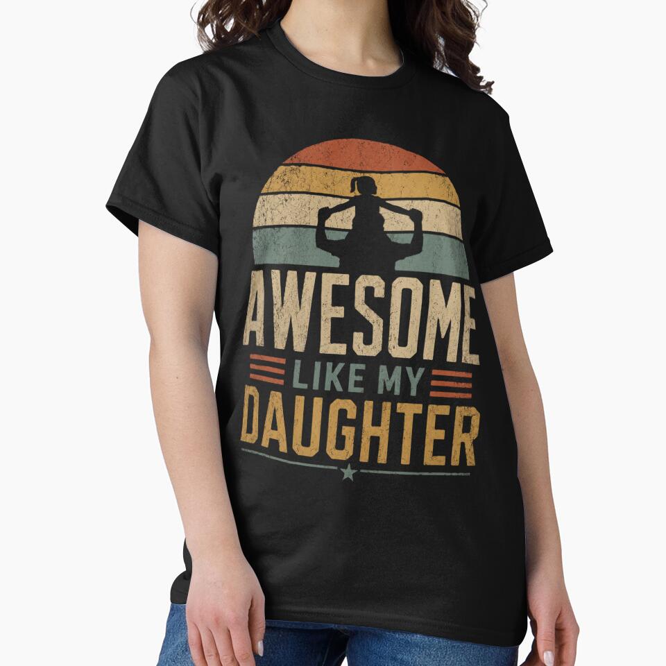 Awesome Like My Daughter Retro Vintage Dad Daughter Silhouette Gift by 519xdesign