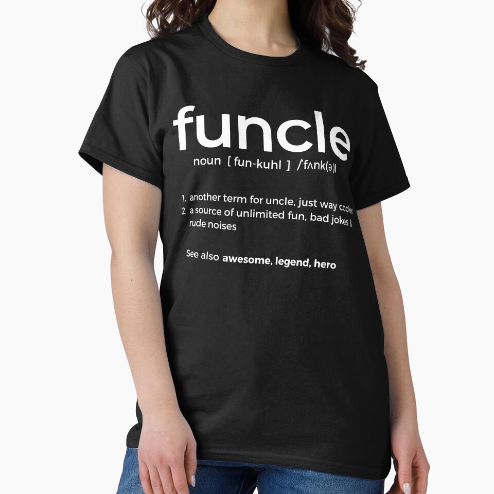 Funny Funcle - Best Uncle - World's Greatest Uncle by WonderWear