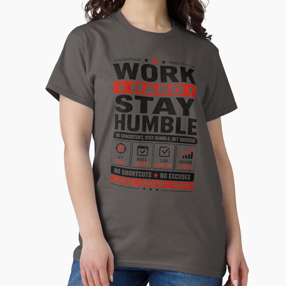 Word Hard Stay Humble - Discipline Motivation Mindset Design by DomKo10
