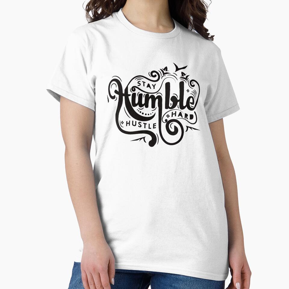 Stay Humble Hustle Hard by SpotWarehouse