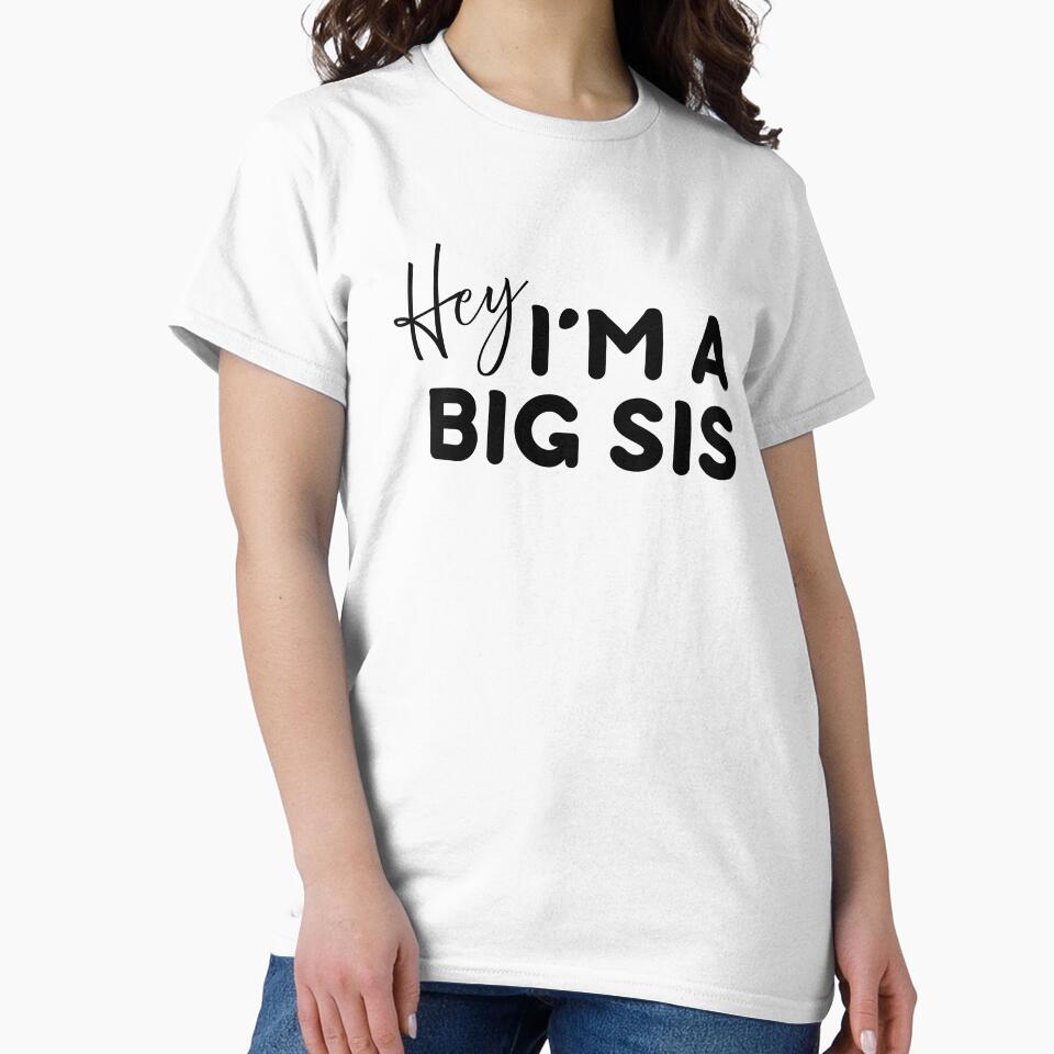 Hey I'm A Big Sister by Hotlittlebubble