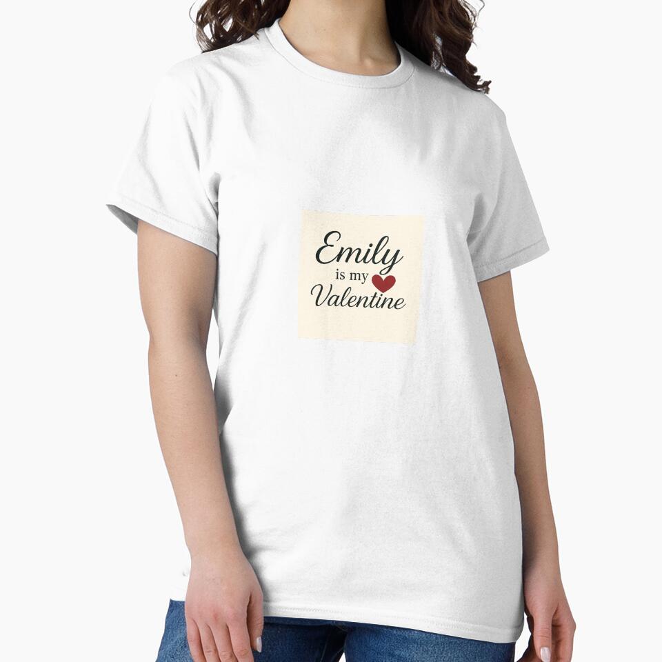 Emily Is My Valentine – Romantic Name Valentine Gift by chessnegocios