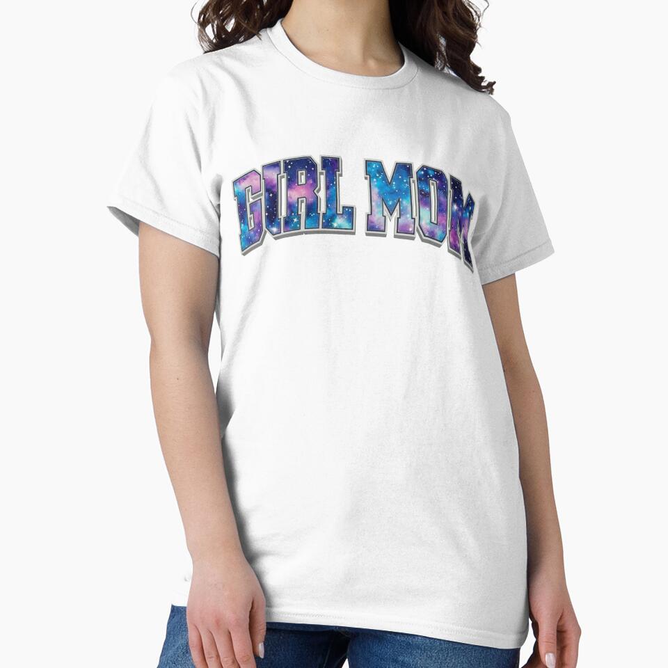 Girl Mom Shirt, Galaxy Space Print Mama of Girls Tee, Cosmic Typography Mother and Daughter Gift, Cute Nebula Mom Life Shirt, Mother’s Day Present for Proud Moms by Kina-design