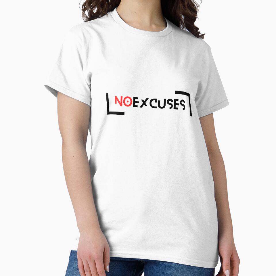 No excuses 1 by zjshop