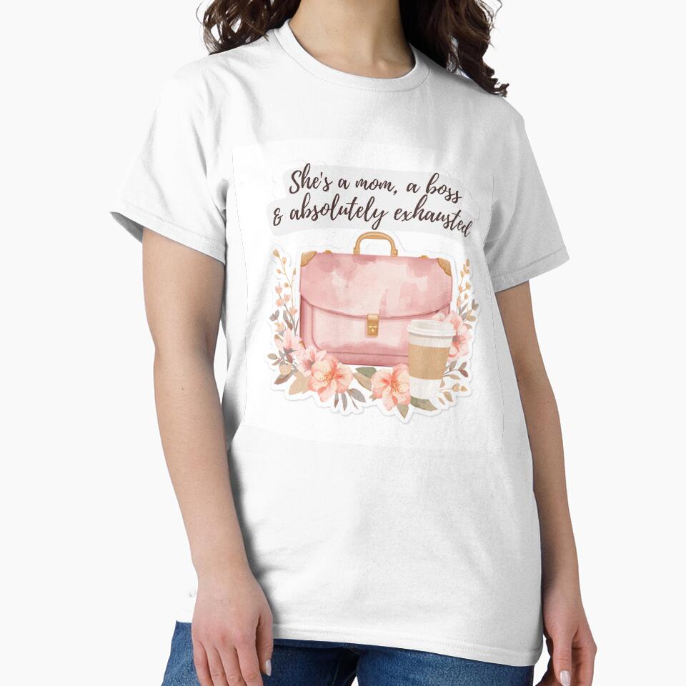 Shes A Mom A Boss And Absolutely Exhausted by CozyMomDesign