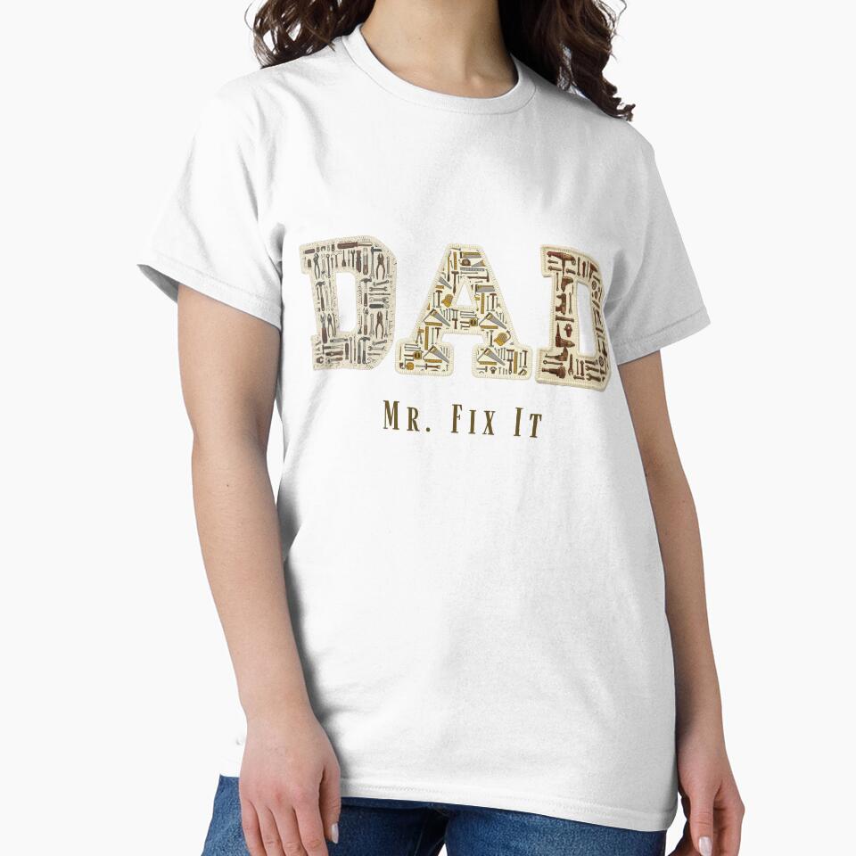 Mr Fix It Dad Shirt Handyman Tools Faux Patchwork Builder Dad Fathers Day Gift Tee by Panom Suavichien