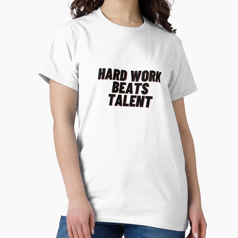 Hard Work Beats Talent by Cubezz