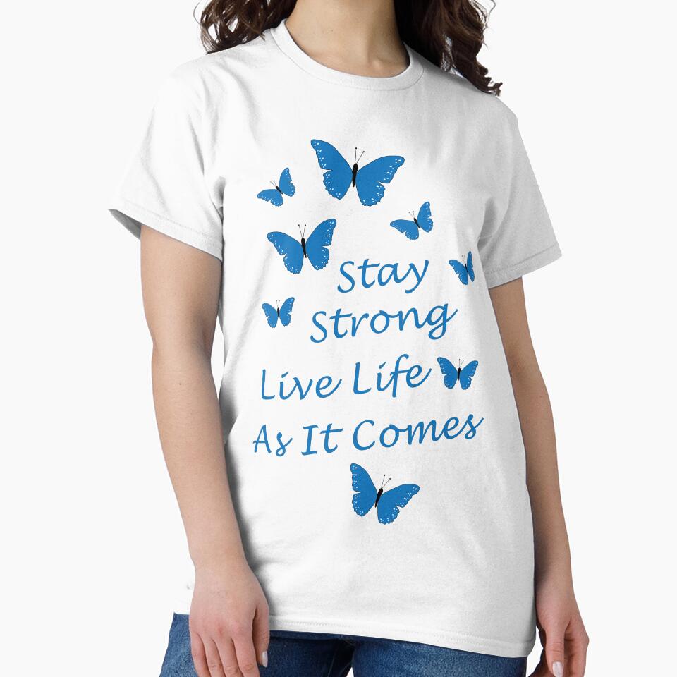 Stay Strong Live Life As It Comes by PattersArt