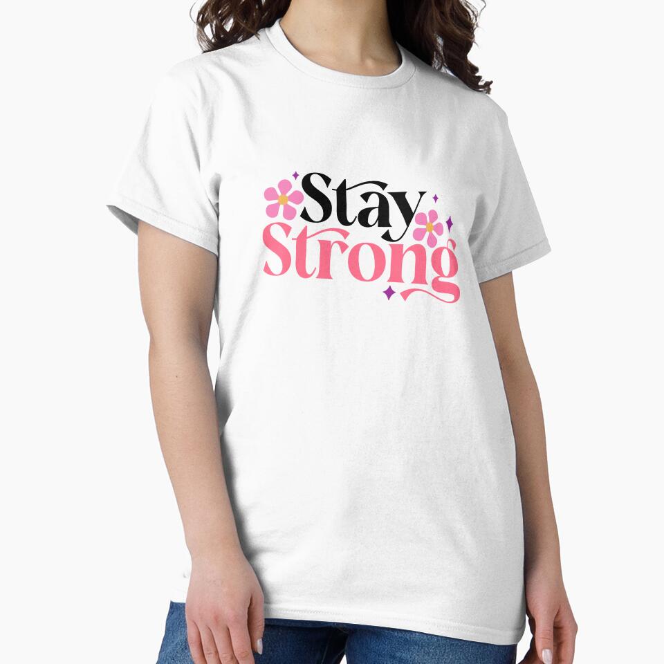 Stay Strong by ChemicalXShop