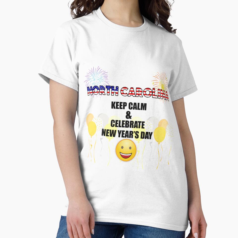North Carolina Keep Calm & Celebrate New Year Day | North Carolina Edition by BestBash