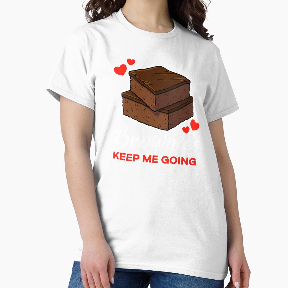 Brownies keep me going saying by jonmlam