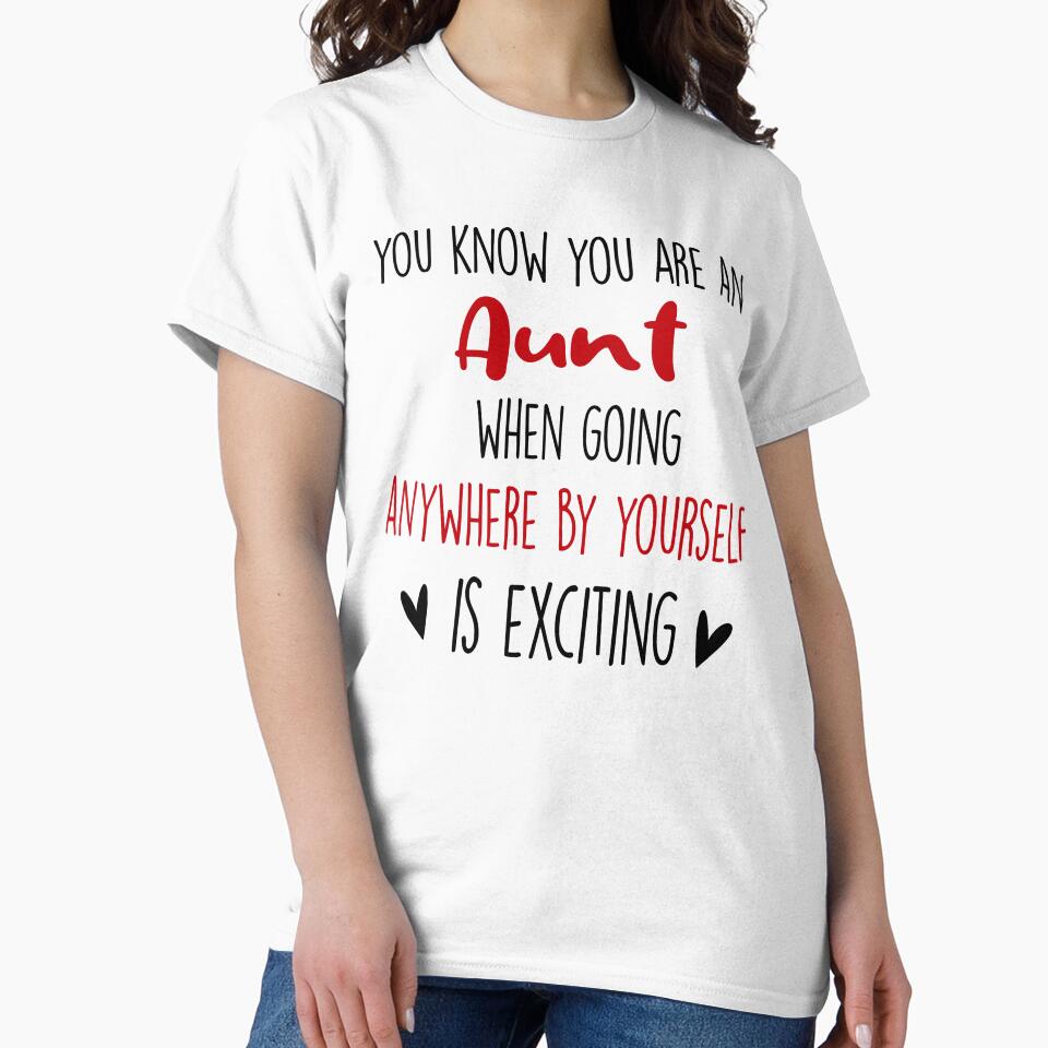 You Know You're An Aunt When, Mothers Day Funny Aunt by EasyPrintGift