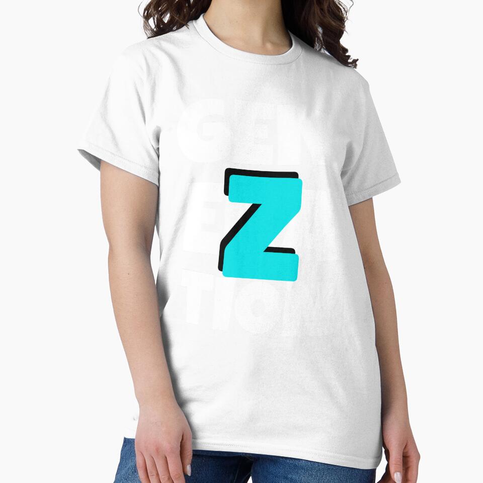 Generation Z | Gen Z | Best Generation Ever by TeesByAngelzB