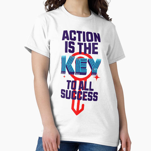 ACTION IS THE KEY TO ALL SUCCESS by Jakab33