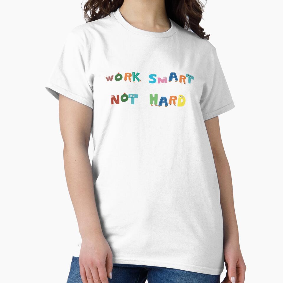 Work smart not hard by WowCustomDesign