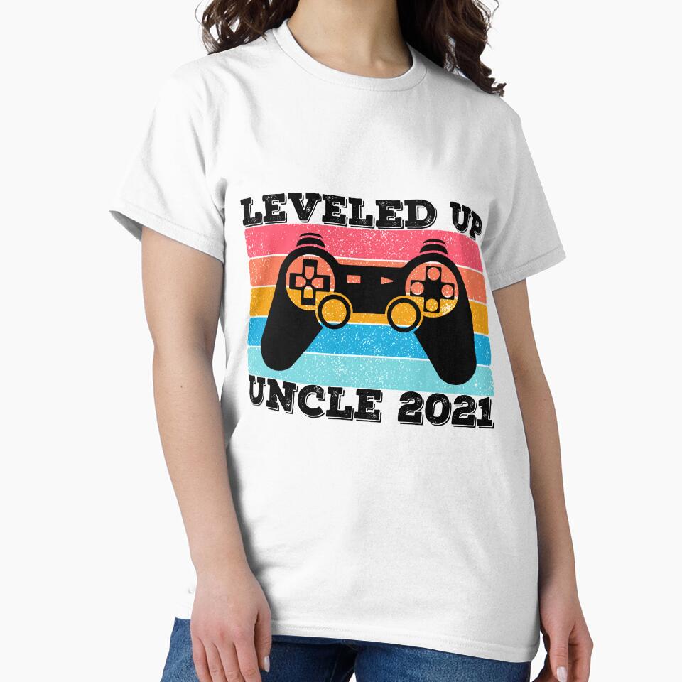 Leveled Up To Gamer Uncle 2021 by 74ninetees