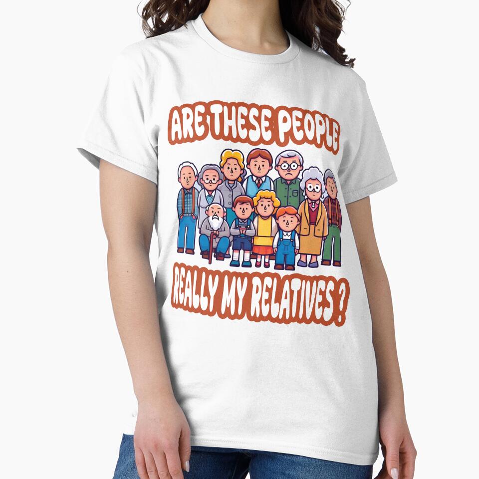 Are These People Really My Relatives by AlchemyColor