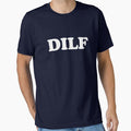 DILF Hot Dad I'd Like To by TheShirtYurt