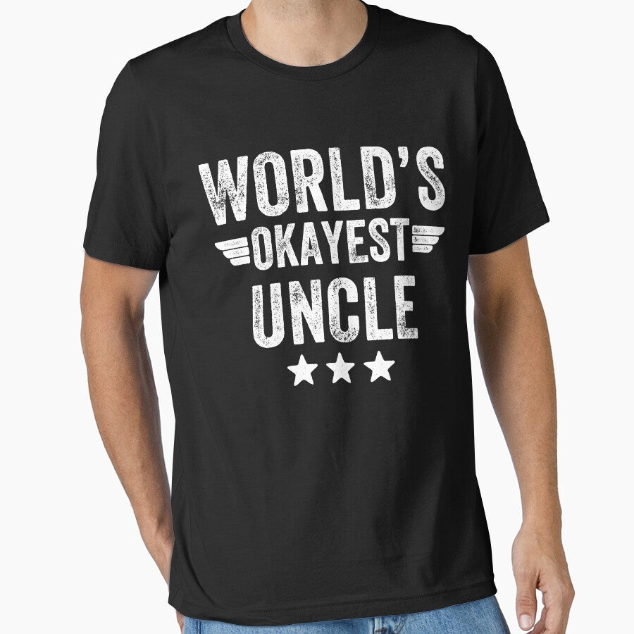 World's okayest Uncle - funny uncle by Captain Mood