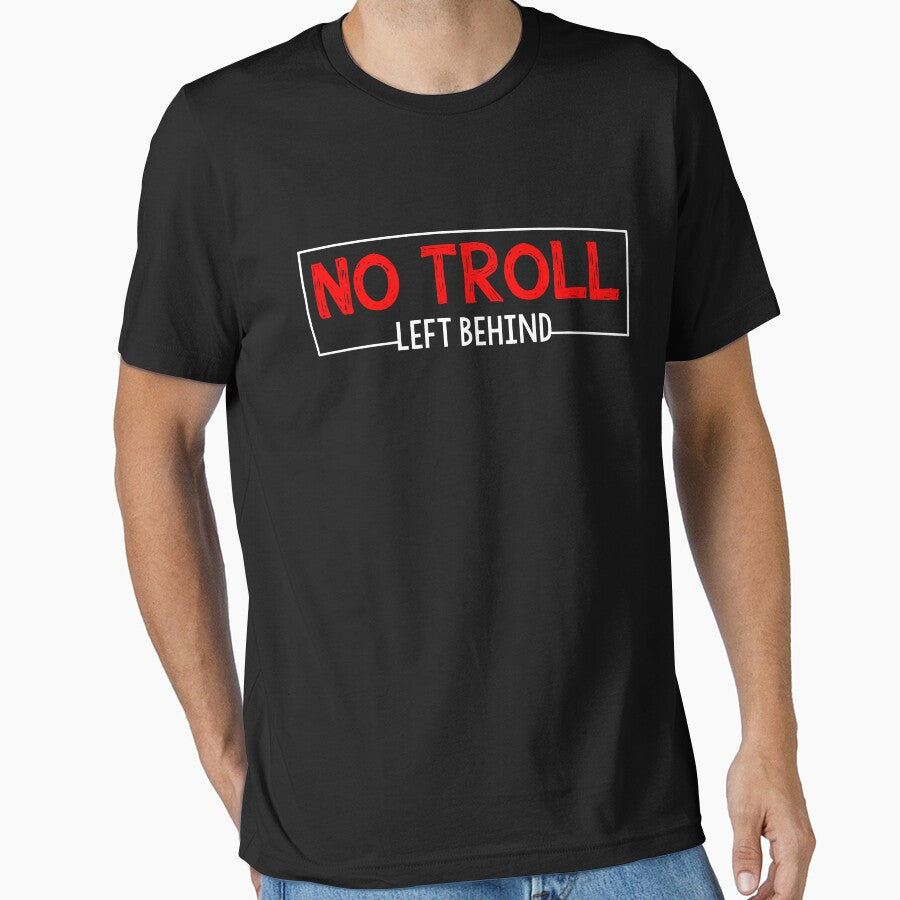 NO TROLL left behind by Mill8ion