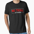 NO TROLL left behind by Mill8ion