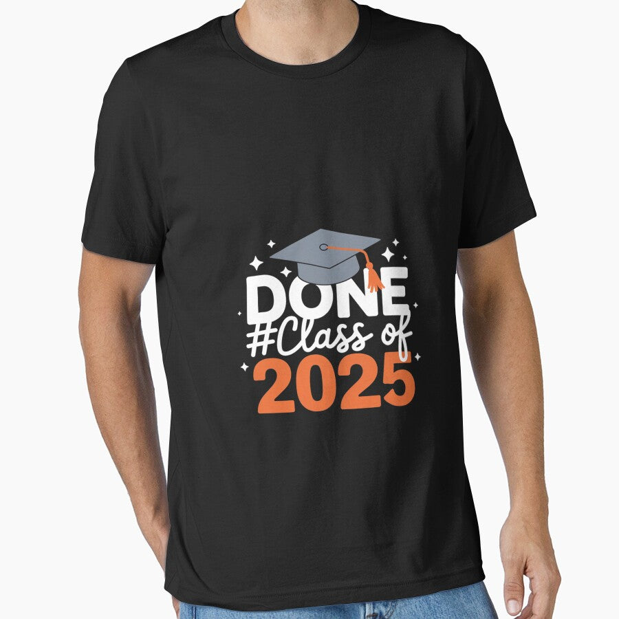 Done Class Of 2025 Graduation Graduate Men Women Kids by FadeOfThrone