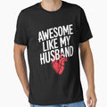 Awesome Like My Husband by johnertullio