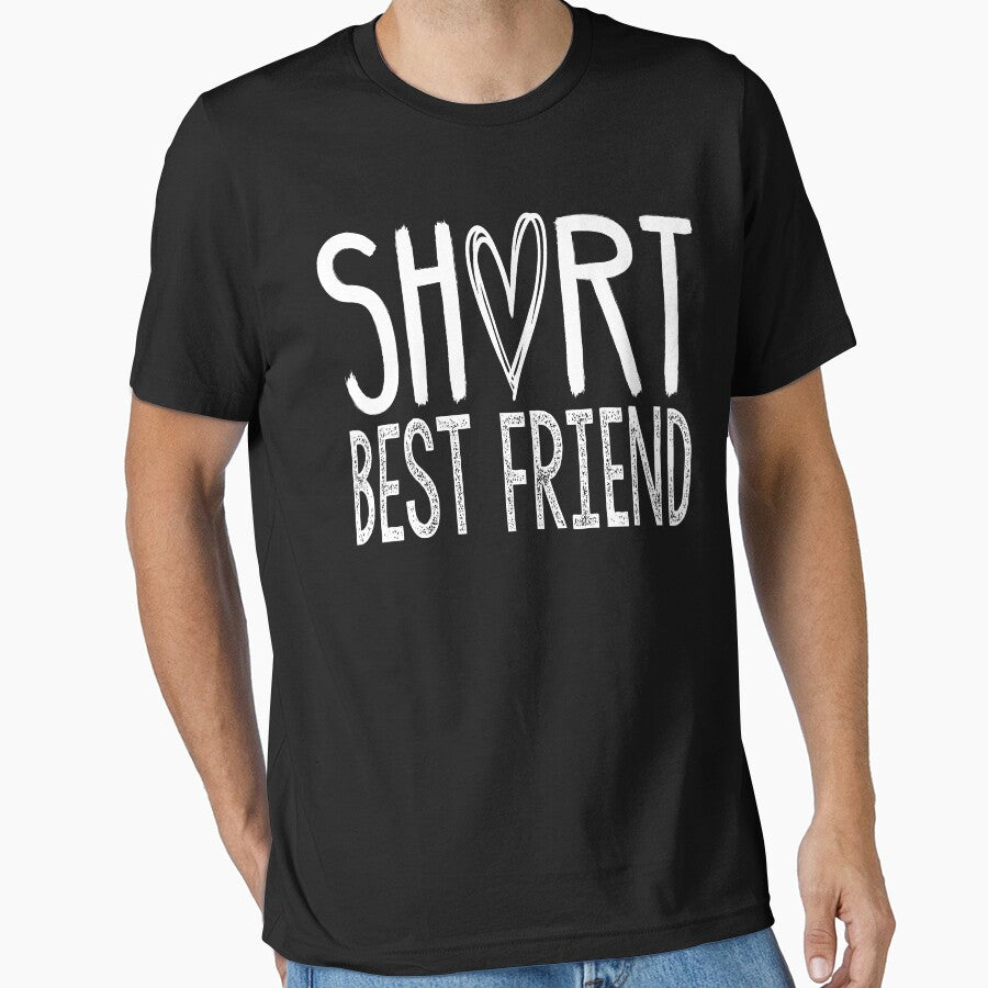 Short Best Friend: Funny Intime Gift Idea. by cutitoutsir