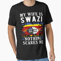 My Wife Is Swazi Nothing Scares Me Swaziland Flag by OX-tright