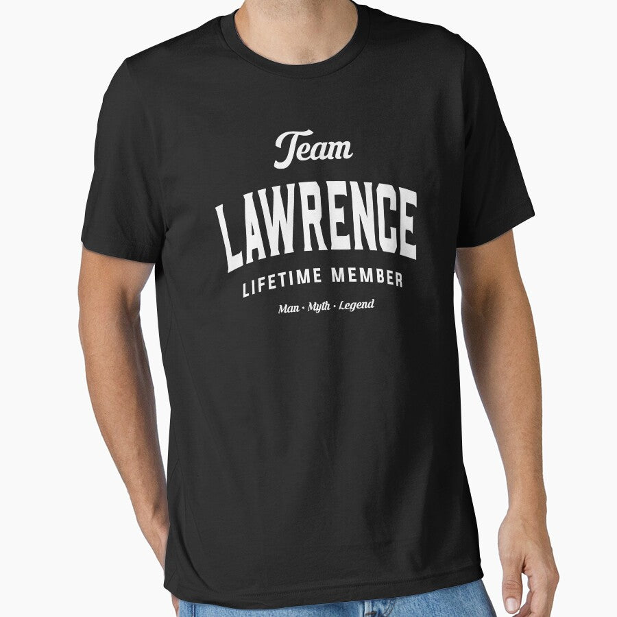 Team Lawrence Lifetime Member Funny Name Lawrence by cidolopez