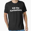Best Selling - Kill The Kardashians  Merchandise Essential T-Shirt by Jacintinka