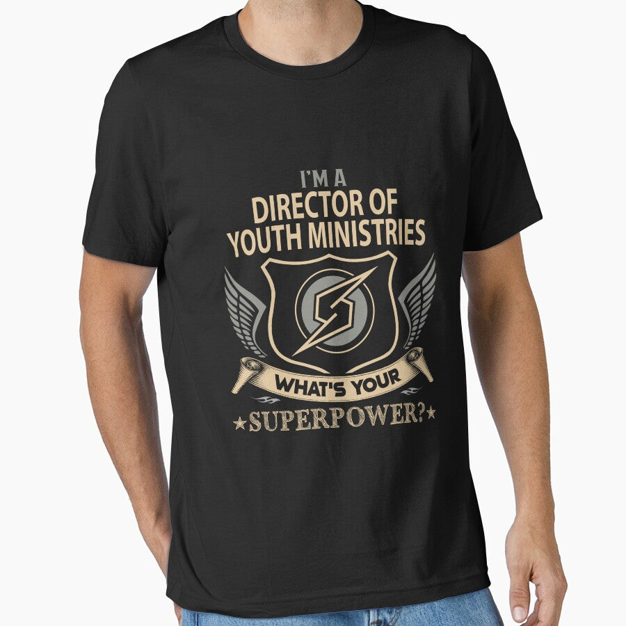 Director Of Youth Ministries T Shirt - What Is Your Superpower Job Gift Item Tee by nutallrosario
